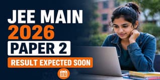 JEE Main 2026 Paper 2 Result Soon for April Attempt; Check Expected Date Here